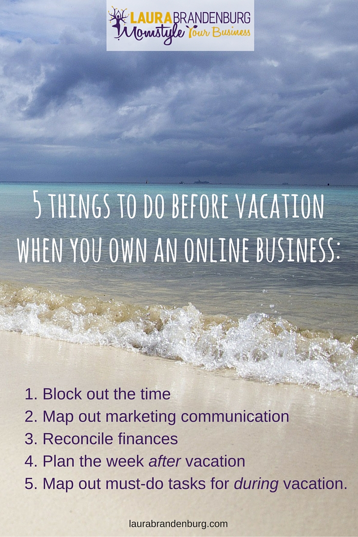 5 things to do before vacation when you own an online business (1)