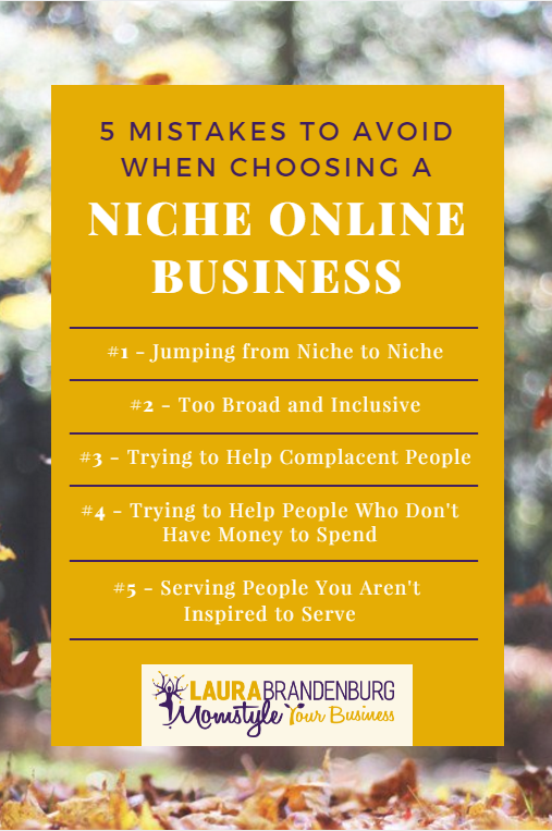 5 mistakes to avoid when choosing a niche online business